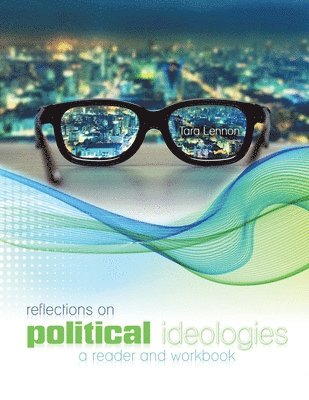 Reflections on Political Ideologies