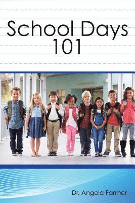 bokomslag School Days 101