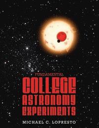 bokomslag Fundamental College Astronomy Experiments