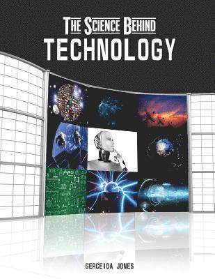 Gerceida Jones - Science Behind Technology, Häftad