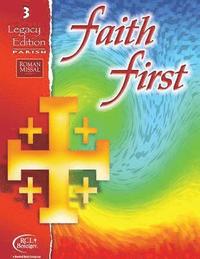 bokomslag Faith First Legacy Edition Parish Student Book