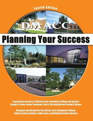 DMACC: Planning Your Success 1