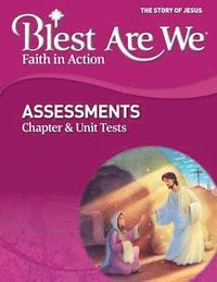 bokomslag Assessments, Chapter & Unit Tests, the Story of Jesus