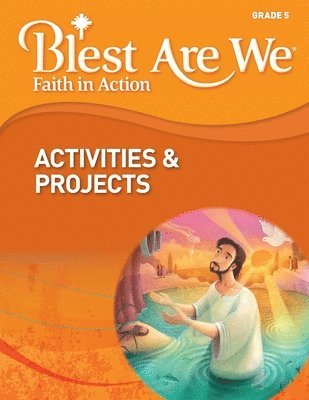 bokomslag Blest Are We Faith in Action Grade 5