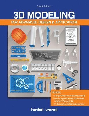 bokomslag 3D Modeling for Advanced Design and Application