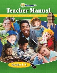 bokomslag Pathways: Grades 1-8 Teacher Manual   6 Year License
