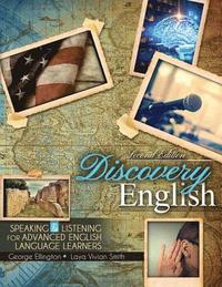 bokomslag Discovery English: Speaking and Listening for Advanced English Language Learners