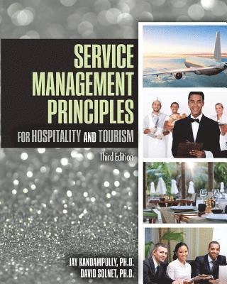 bokomslag Service Management Principles for Hospitality and Tourism