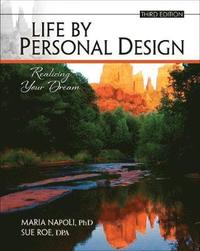 bokomslag Life by Personal Design: Realizing Your Dream