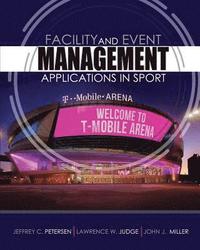 bokomslag American Public University - Facility and Event Management: Applications in Sport