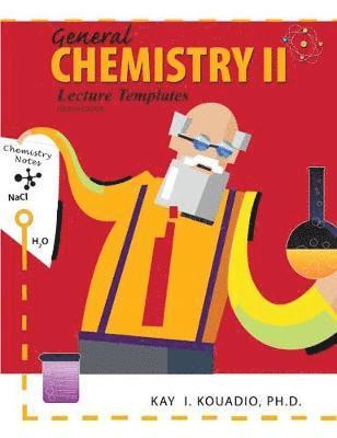 bokomslag General Chemistry II: Lecture Templates