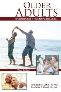 bokomslag Older Adults: Understanding and Facilitating Transitions
