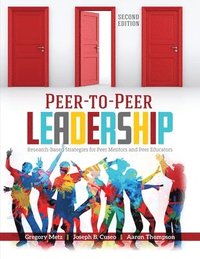 bokomslag Peer-to-Peer Leadership: Research-Based Strategies for Peer Mentors and Peer Educators