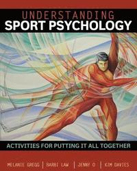 bokomslag Understanding Sport Psychology: Activities for Putting It All Together