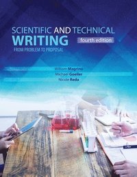 bokomslag Scientific and Technical Writing: From Problem to Proposal