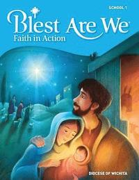 bokomslag Blest Are We Faith in Action, Wichita