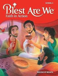 bokomslag Blest Are We Faith in Action, Wichita