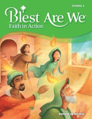 RCL Benziger, RCL Benziger, - Blest Are We Faith in Action, Wichita, Häftad