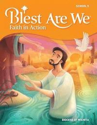 bokomslag Blest Are We Faith in Action, Wichita