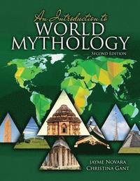 bokomslag An Introduction to World Mythology
