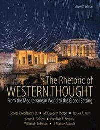 bokomslag The Rhetoric of Western Thought