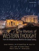 Goodwin Berquist, William Coleman, James M Sproule, Ruth Golden, George F Mchendry Jr., M. Elizabeth Thorpe, Jessica A. Kurr - Rhetoric of Western Thought, Häftad
