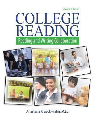 College Reading: Reading and Writing Collaboration 1