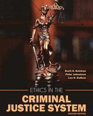 bokomslag Ethics in the Criminal Justice System