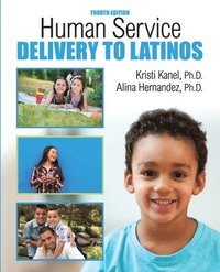bokomslag Human Service Delivery to Latinos