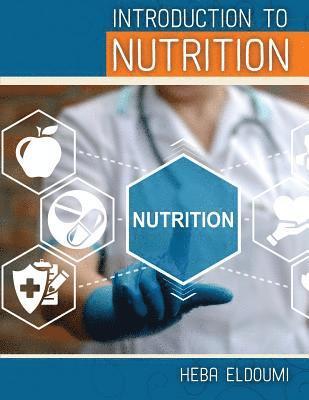 Introduction to Nutrition 1