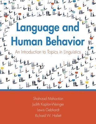 Language and Human Behavior: An Introduction to Topics in Linguistics
