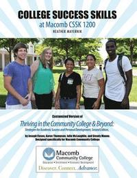 bokomslag College Success Skills at Macomb CSSK 1200: Customized Version of Thriving in the Community College AND Beyond: Strategies for Academic Success and Personal Development, Second Edition, by Joseph C...
