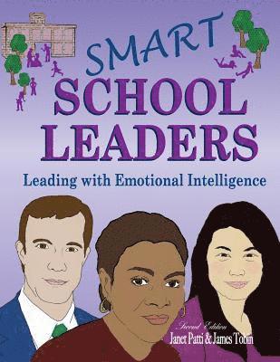 bokomslag Smart School Leaders: Leading with Emotional Intelligence