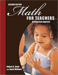 bokomslag Math for Teachers: An Exploratory Approach