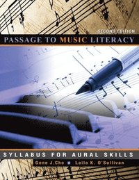 bokomslag Passage to Music Literacy: Syllabus for Aural Skills