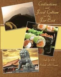bokomslag Civilizations and Food Culture in the Far East