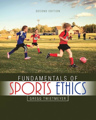 bokomslag Fundamentals of Sports Ethics