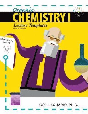 bokomslag Organic Chemistry I: Lecture Templates