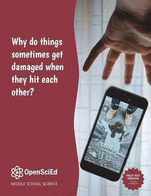 Open SciED Grade 8 Unit 3 Forces Student Edition