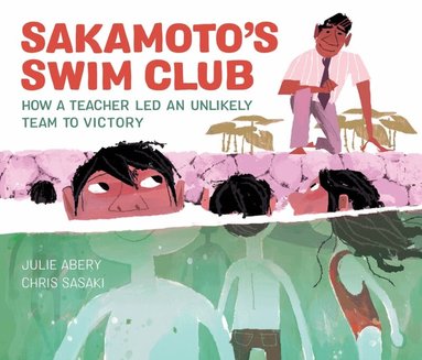 Julie Abery - Sakamoto's Swim Club, Inbunden