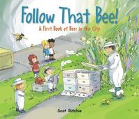 bokomslag Follow That Bee!