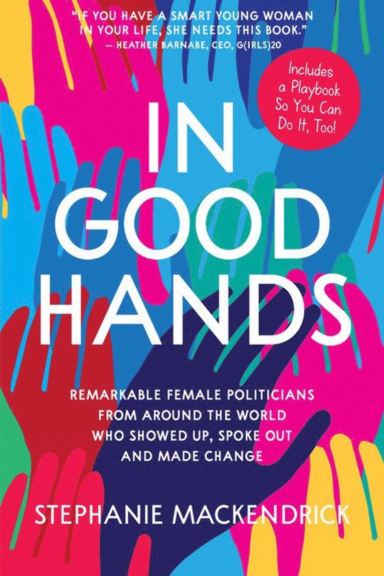 Stephanie MacKendrick, Stephanie Mackendrick - In Good Hands, Inbunden