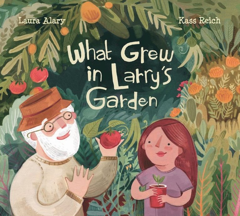 What Grew in Larry's Garden 1