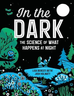 Lisa Deresti Betik - In the Dark, Inbunden