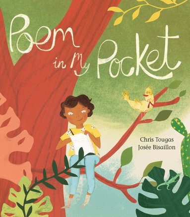 Chris Tougas - Poem in My Pocket, Inbunden