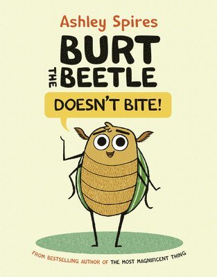 Burt the Beetle Doesn't Bite! 1