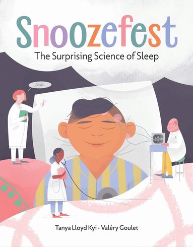 Tanya Lloyd Kyi - Snoozefest, Inbunden