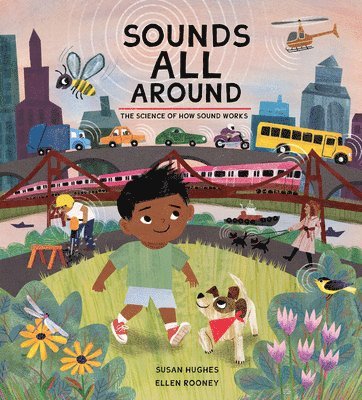Susan Hughes - Sounds All Around, Inbunden