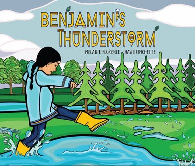 Melanie Florence - Benjamin's Thunderstorm, Inbunden