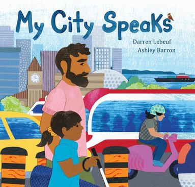 Darren Lebeuf - My City Speaks, Inbunden